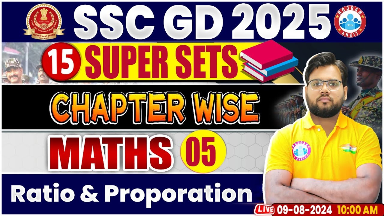 SSC GD 2025 | Ratio & Proportion Maths Class | SSC GD Math 15 Super Sets | SSC GD Math By Aakash Sir