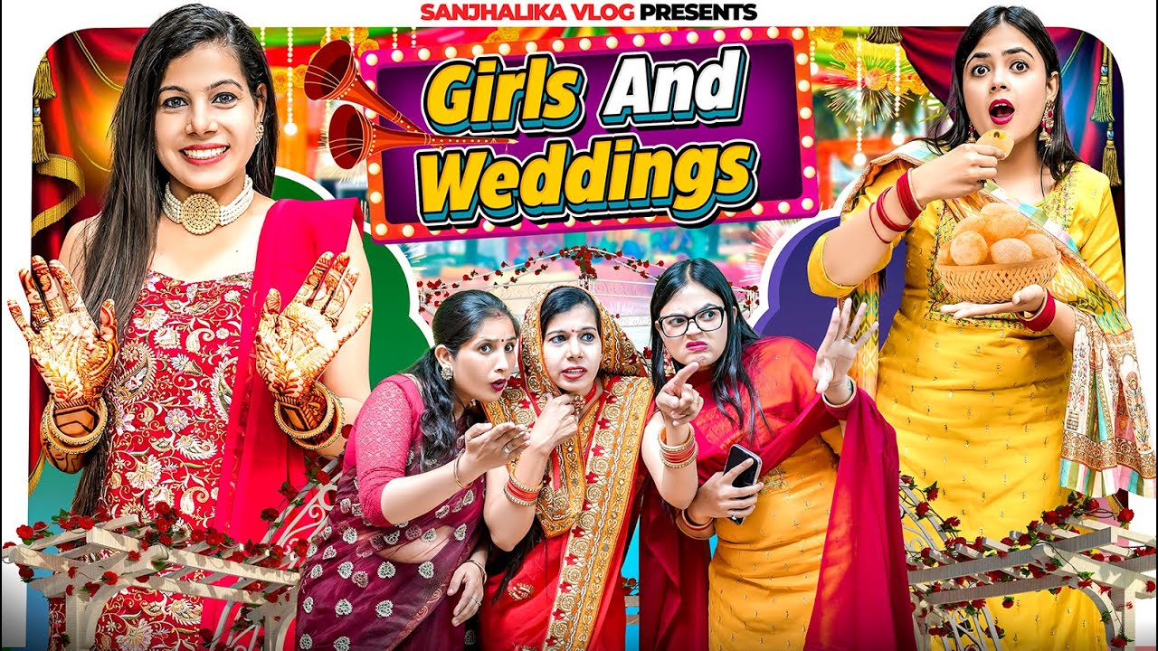 Girls and Shadi | Sanjhalika Vlog
