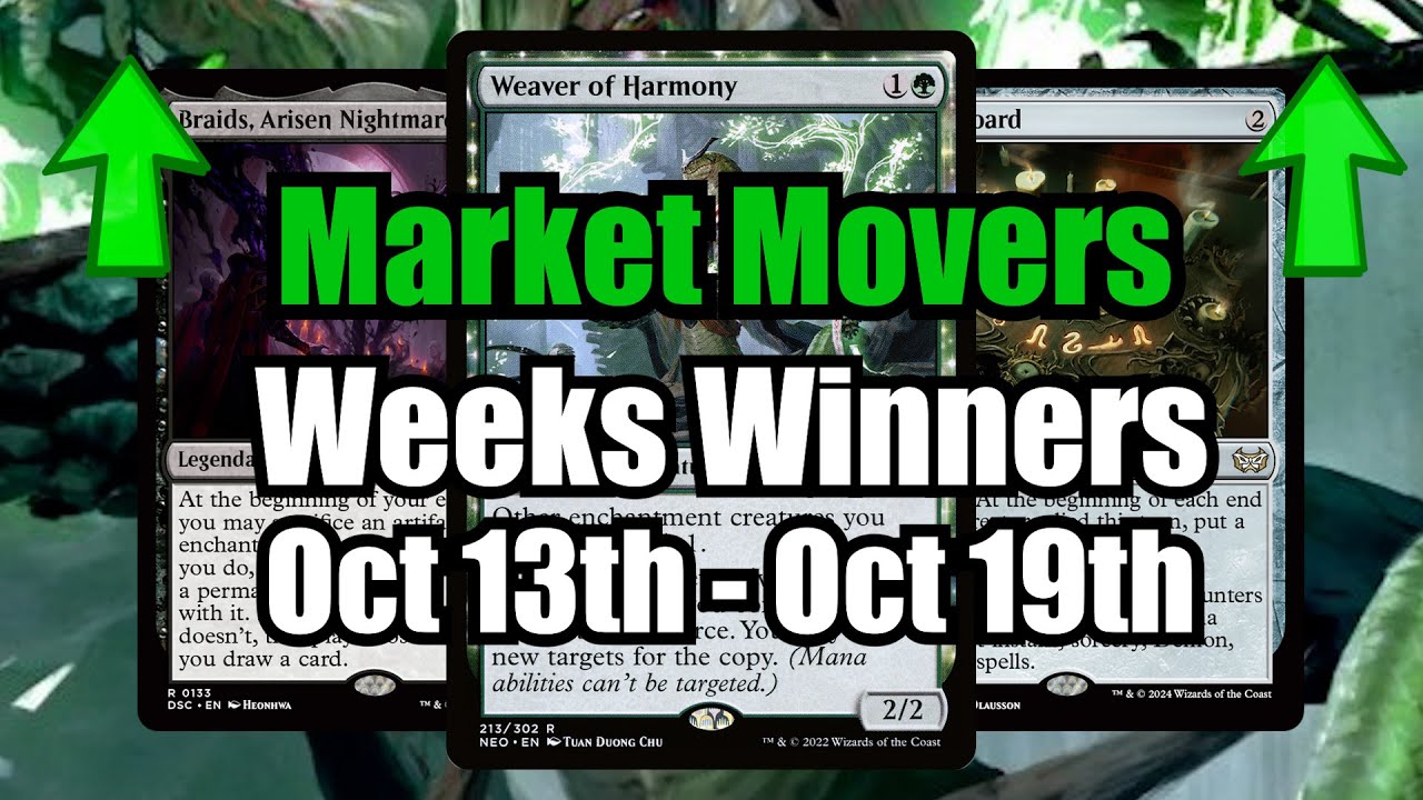 MTG Movers Of The Week! Oct 13 - Oct 19th | Enchantment Creature Get A Boost! Weaver & S&eacute;ance Board!