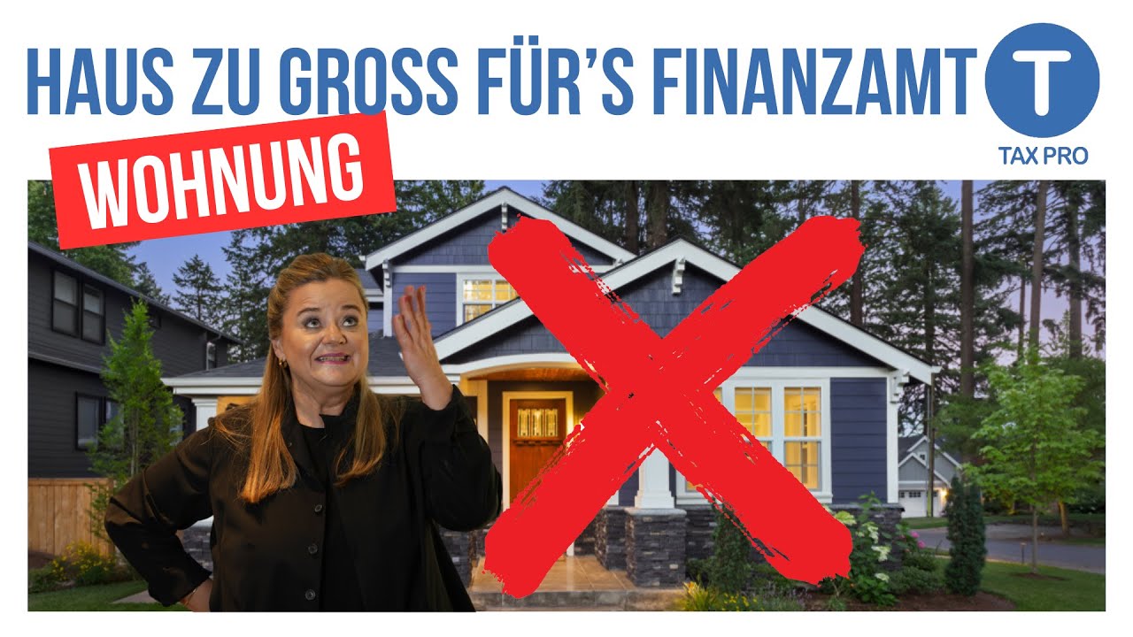 Haus (oder Wohnung) zu groß für das Finanzamt? Neues Urteil!
