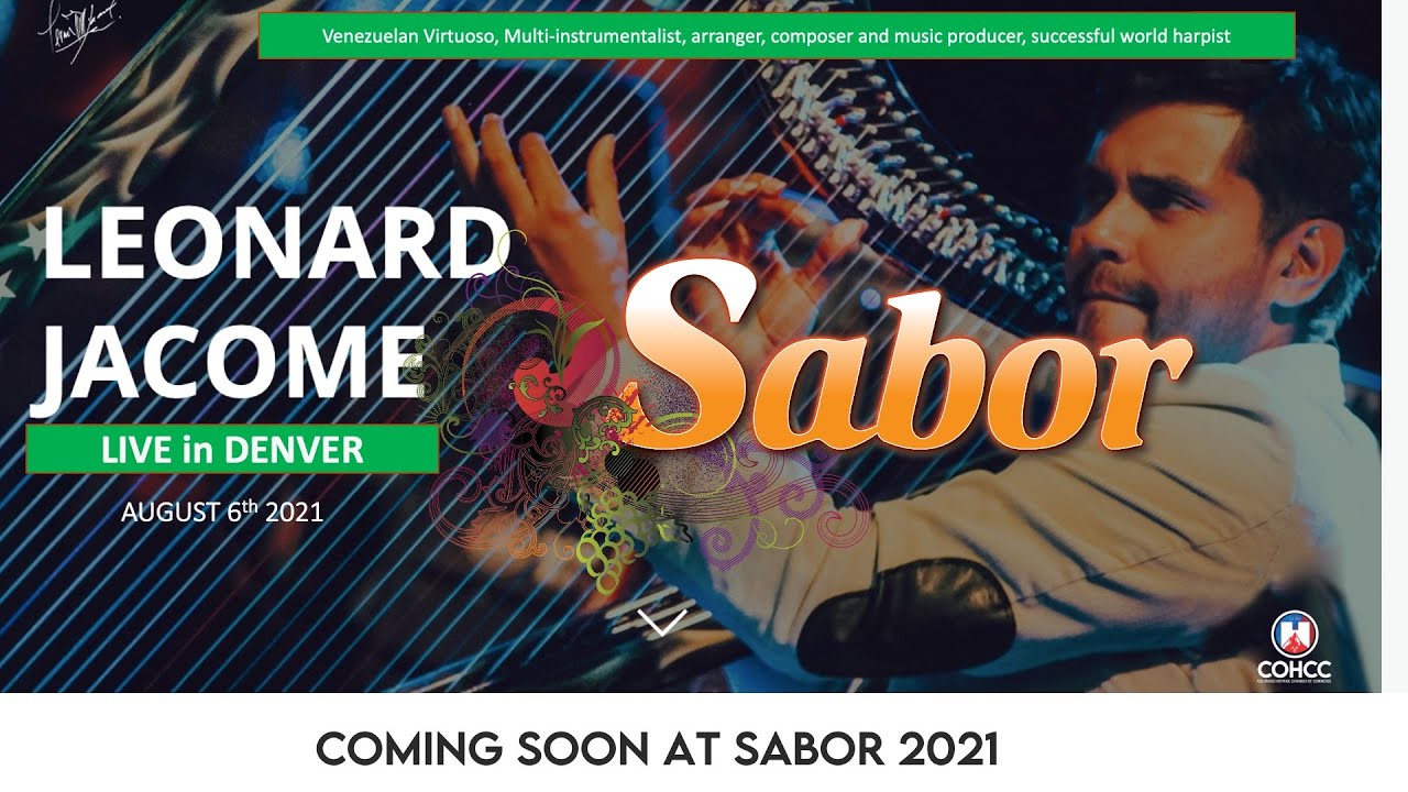 Leonard Jacome LIVE in Denver | Sabor 2021 August 6th 2021