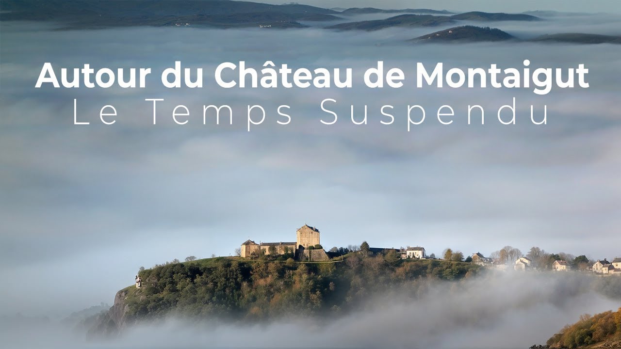 Autour du Château de Montaigut. Le Temps Suspendu.
