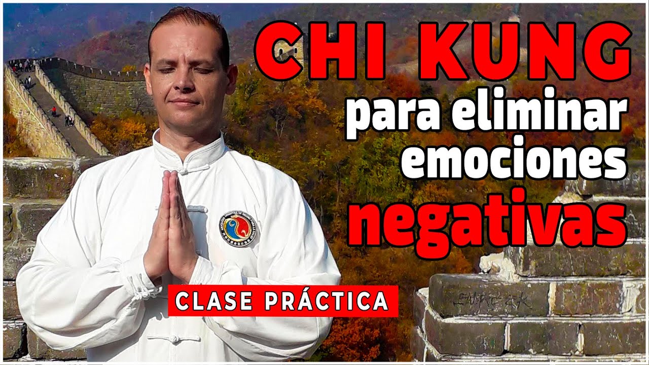 Qi GONG para eliminar emociones negativas (Chi kung para principiantes)