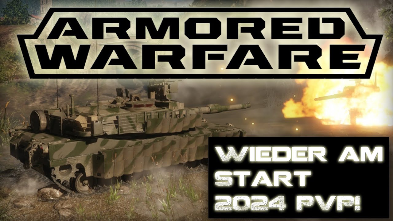 Armored Warfare | Deutsch | 2024 | Zufallsschlachten PVP