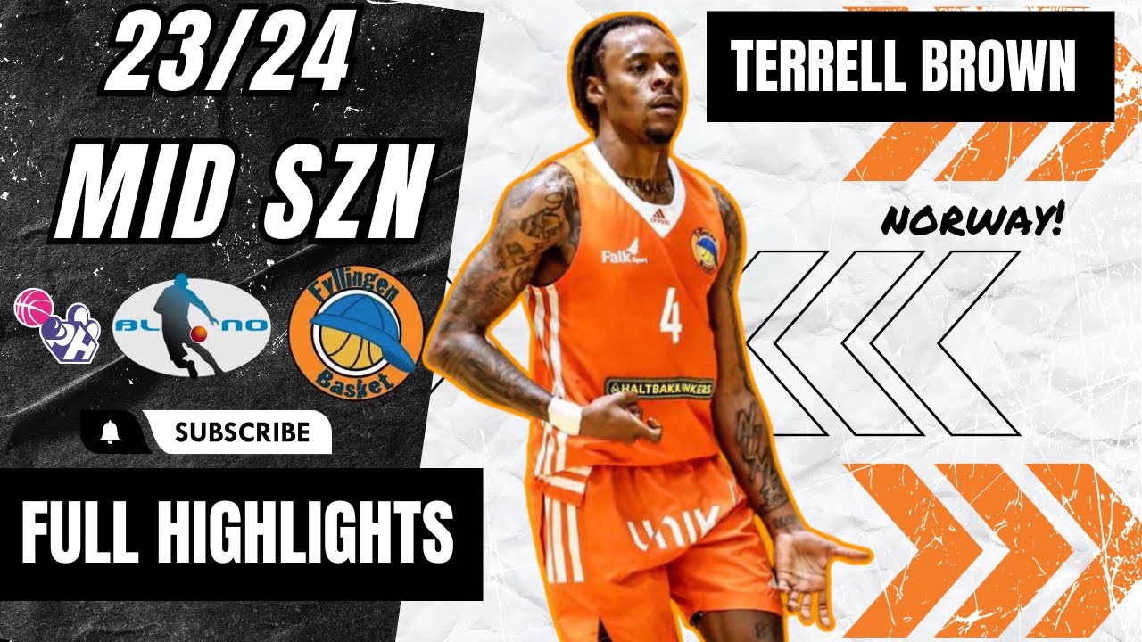 Terrell Brown Highlights 2023/24 || Norway BLNO || Fyllingen BC