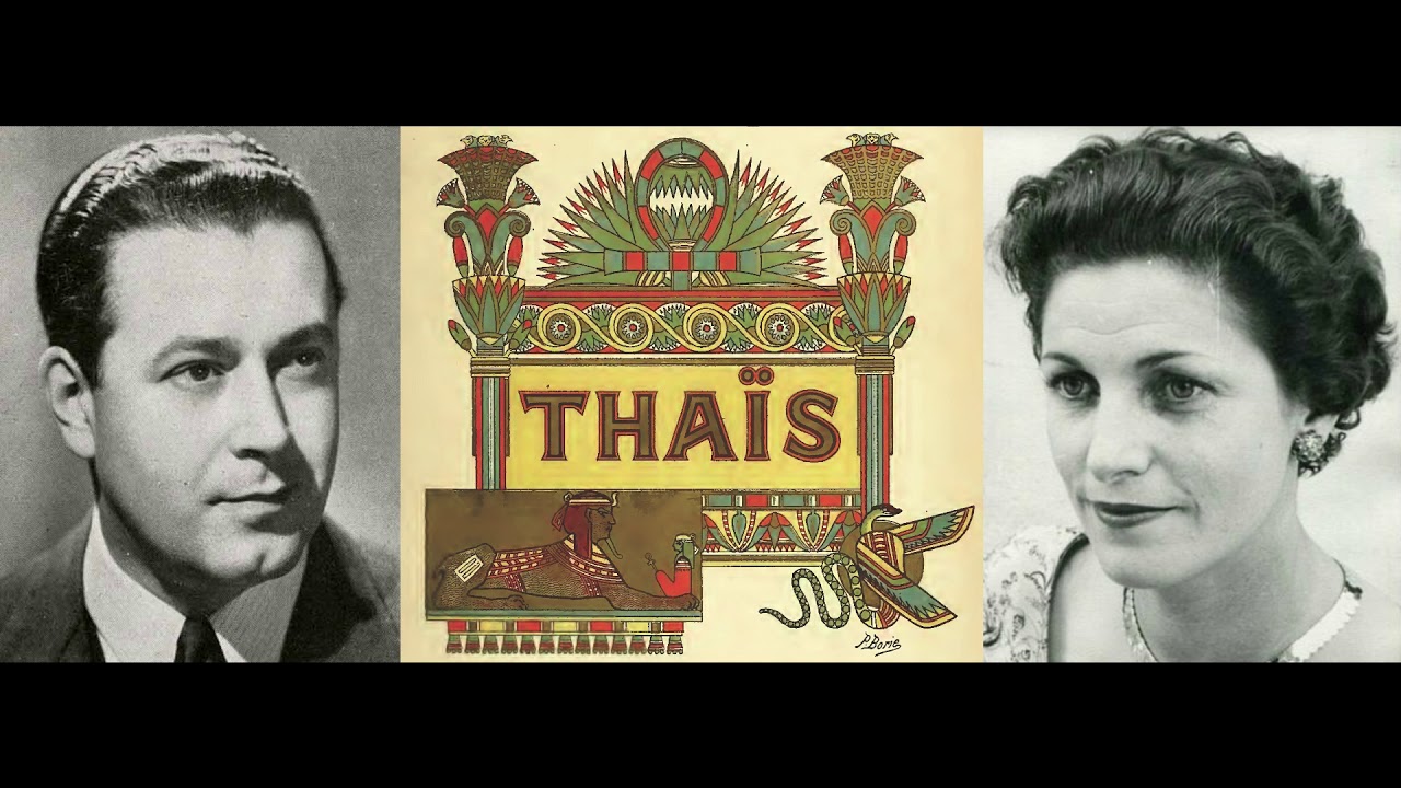 Jules Massenet: Tha&iuml;s - G&eacute;ori Bou&eacute;, Roger Bourdin, Jean Giraudeau, cond. Georges S&eacute;bastian (1952)