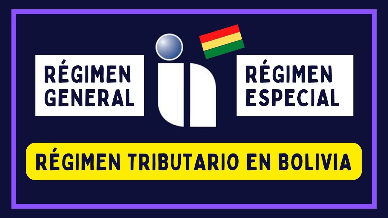 RÉGIMEN TRIBUTARIO EN BOLIVIA (con Ejemplos)
