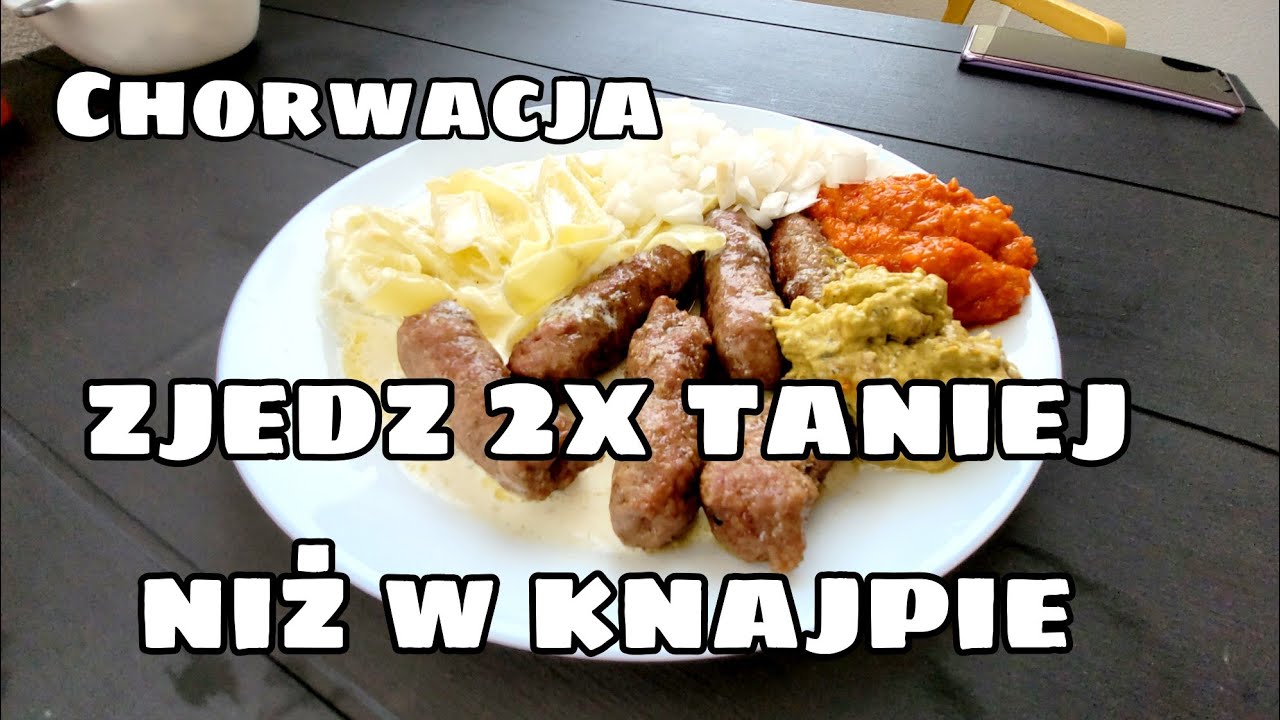 Jak zjeść lokalne żarcie za pół ceny - Čevapčici + duszona papryka + ajvar Promajna Chorwacja 2023