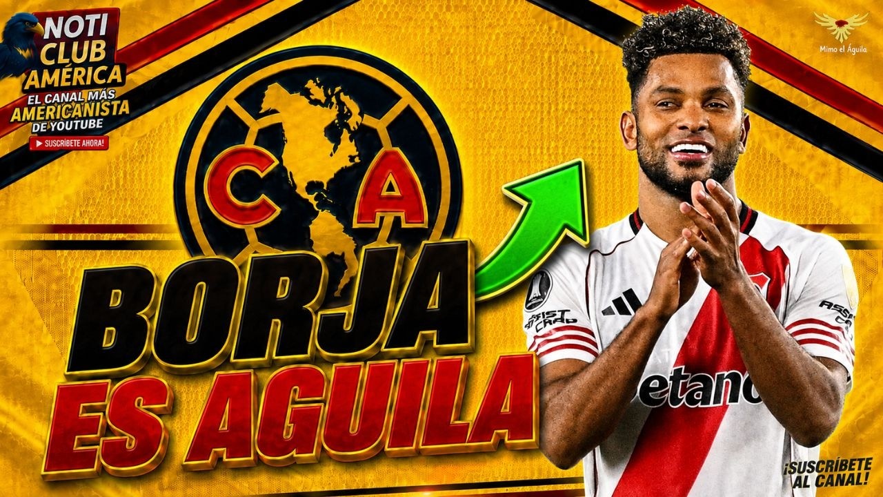 ⚠️ MIGUEL BORJA AL AMERICA | NOTI CLUB AMERICA