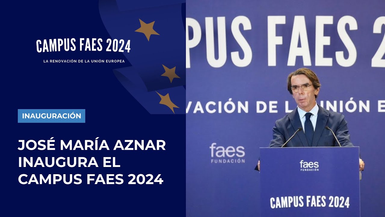 José María Aznar en la inauguración del Campus FAES 2024