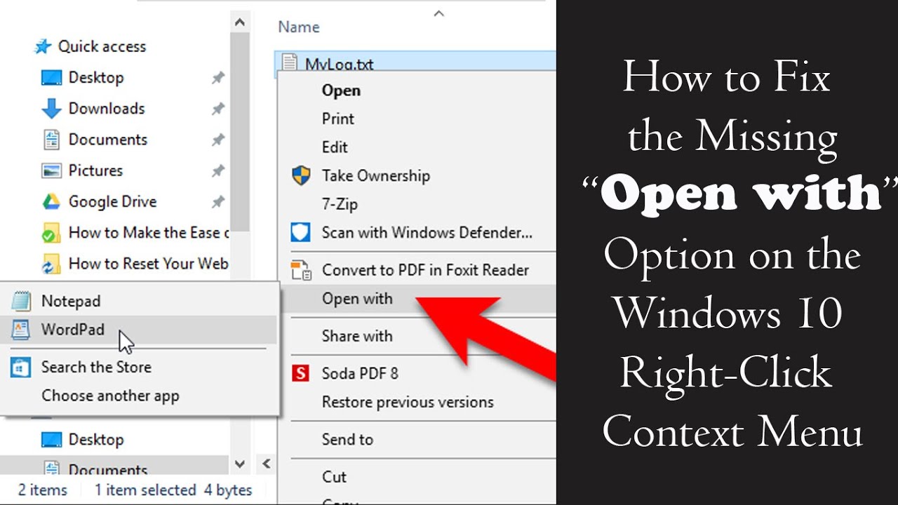 How to Fix the Missing &ldquo;Open with&rdquo; Option on the Windows 10 Right-Click Context Menu
