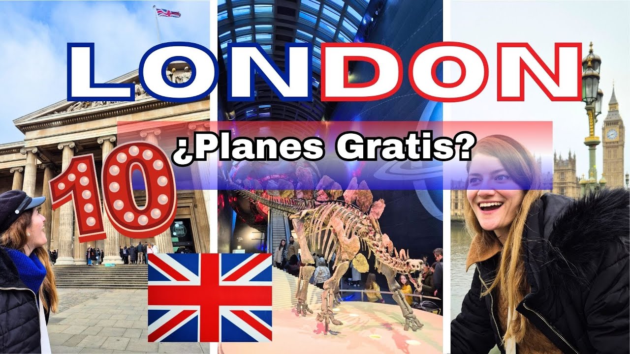 &iquest;Qu&eacute; puedo hacer GRATIS en Londres? 10 Planes 🇬🇧 ✨️ Reino Unido