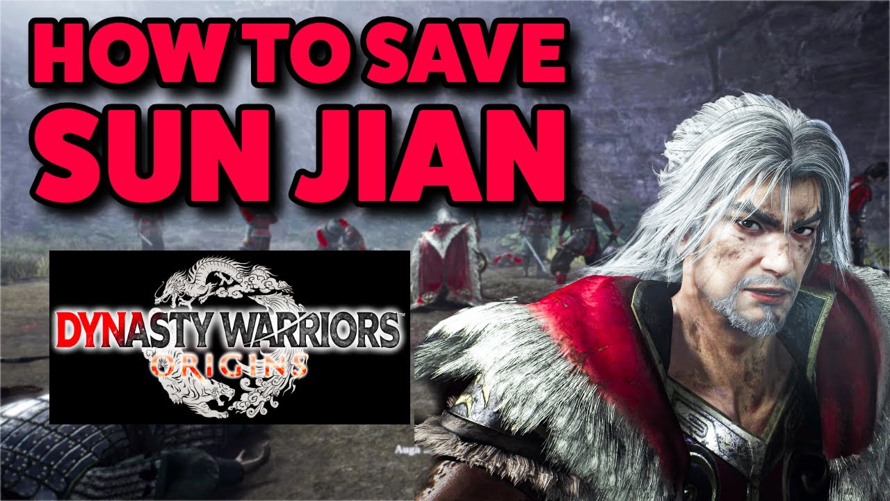 Dynasty Warriors: Origins — Как спасти Сунь Цзяня