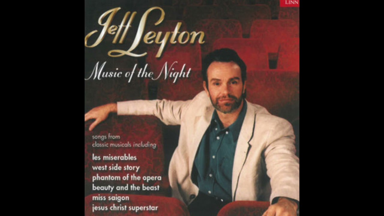 Jeff Leyton's, Music Of The Night With LINN Records    HD 720p