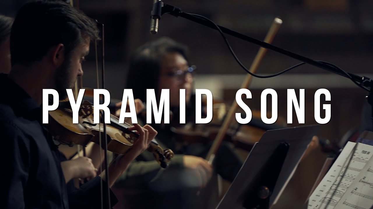 Radiohead - Pyramid Song (performed by Idioteque)