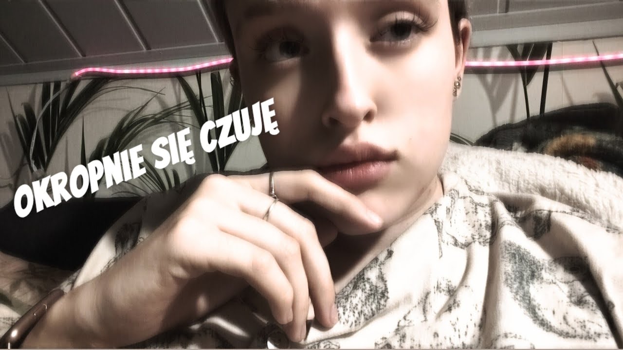 OKROPNIE SIĘ CZUJĘ 💔🫩