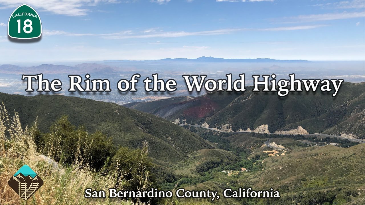 A Day Trip on the Rim of the World Highway