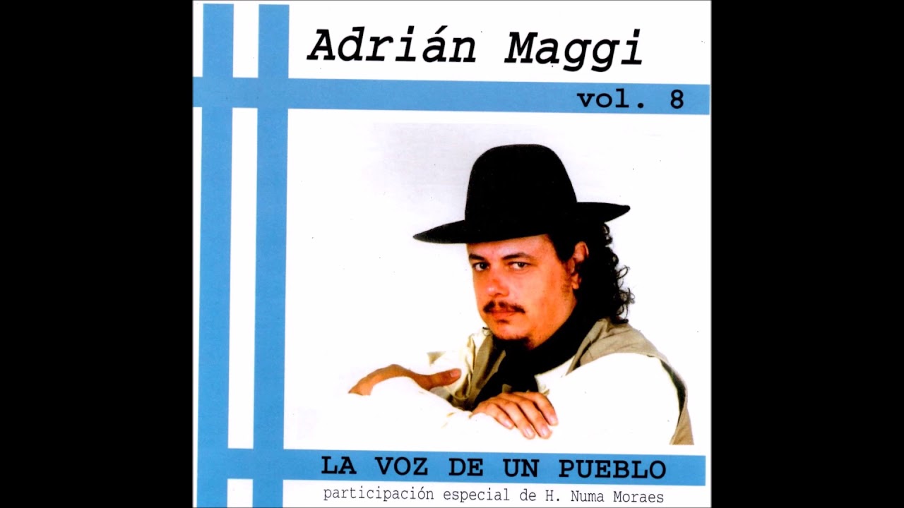 49- Adrián Maggi. El maceta. (Poema) de Luis Domingo Berho. Música de fondo: Numa Moraez de Uruguay.