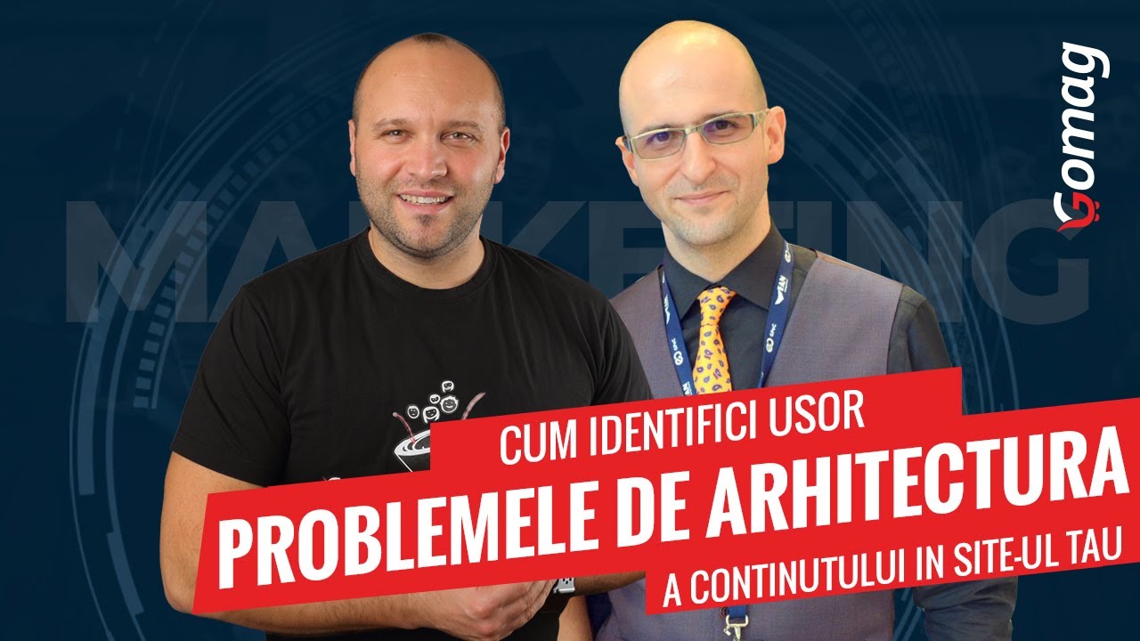 SEO - Cum identifici usor problemele de arhitectura a continutului in site ul tau