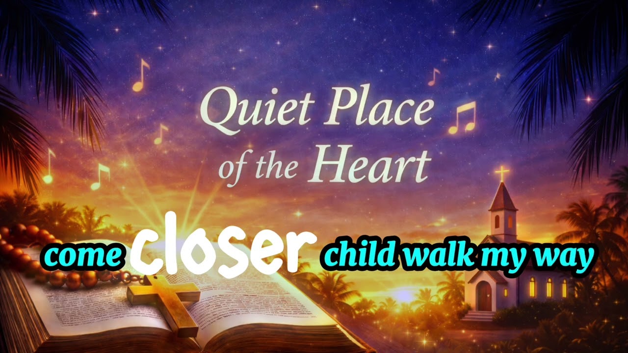 Quiet Place of the Heart / Gospel song @Veronica-al-9480 