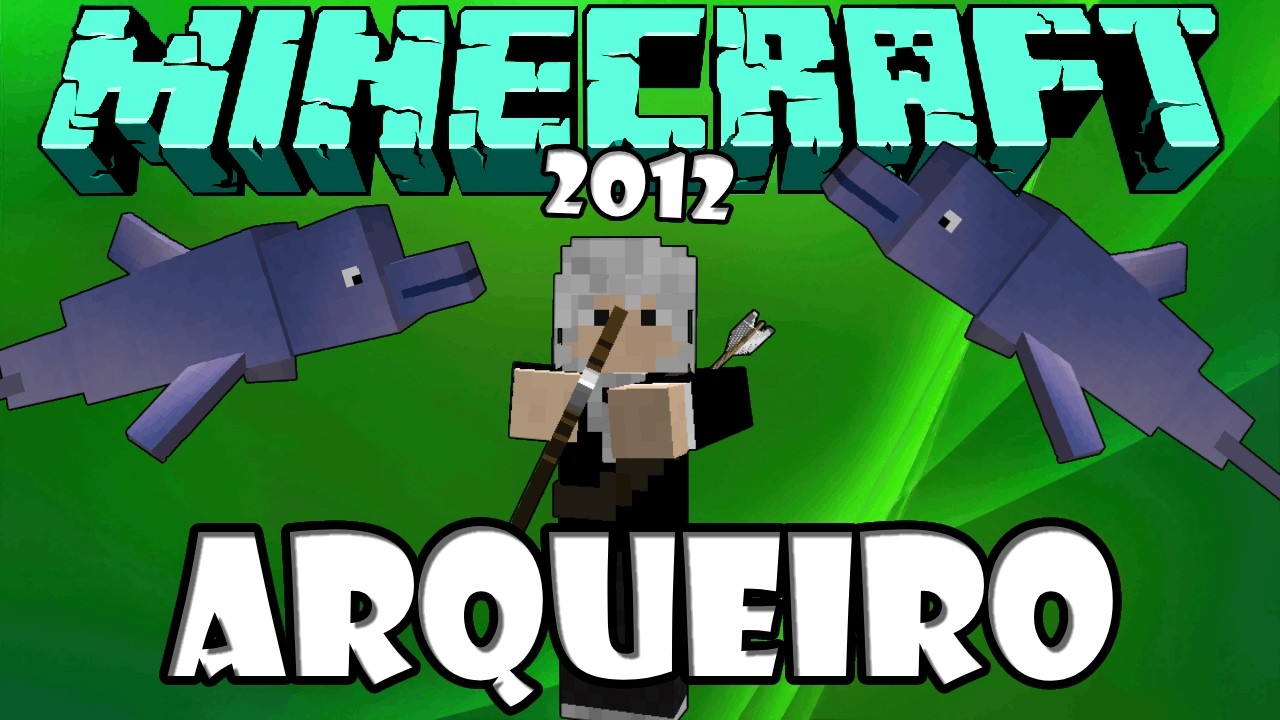 Minecraft 2012 Ep'12 - Flechada No Joelho e... Golfinhos!!
