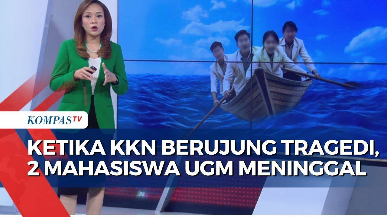Langkah UGM Usai 2 Mahasiswa Tewas Tenggelam saat KKN di Maluku
