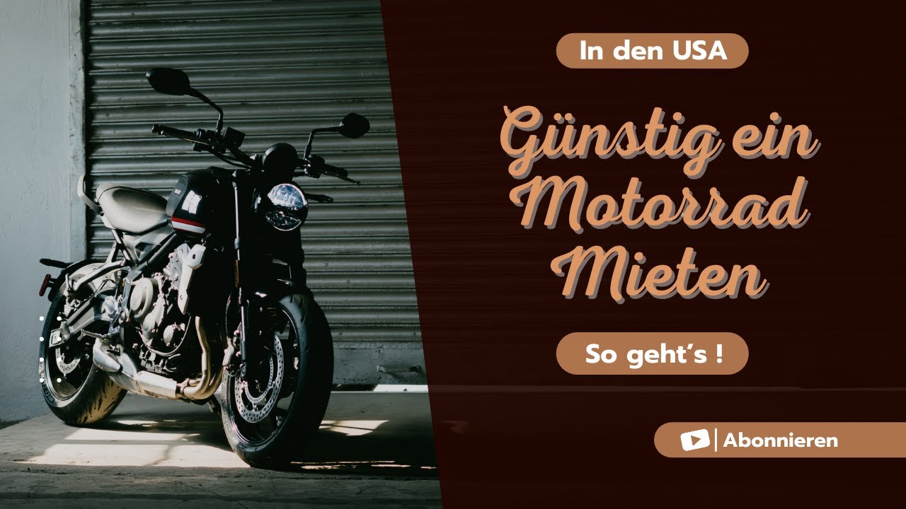 Günstig in den USA ein Motorrad mieten - so geht's!