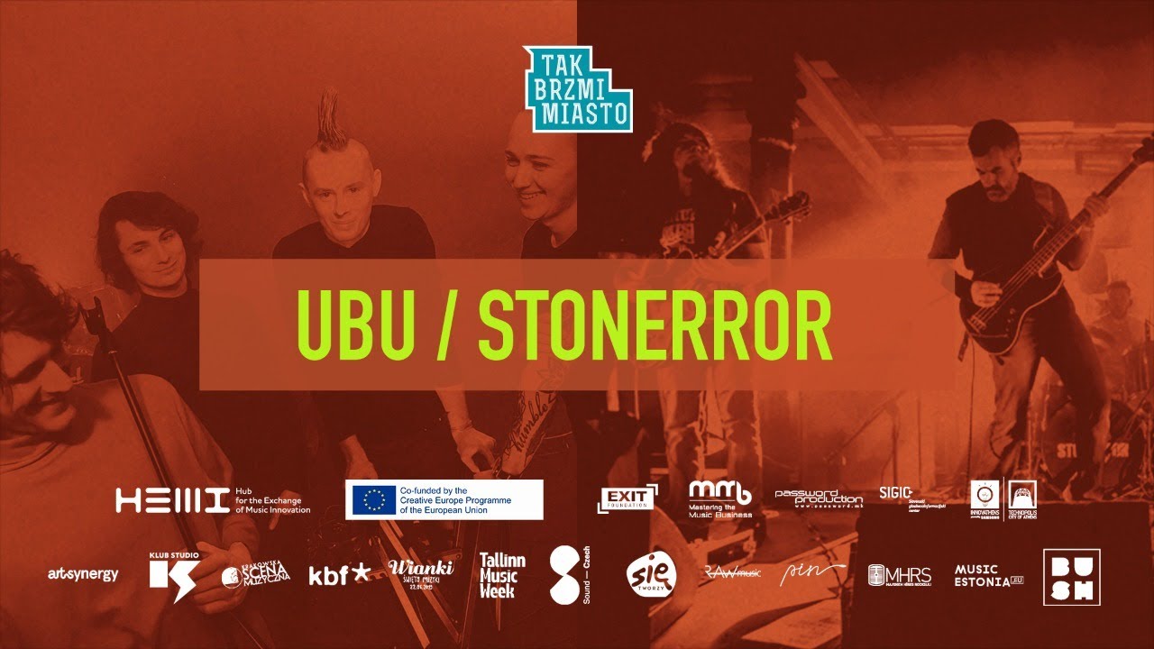 Tak Brzmi Miasto 2020 KONCERT #4: Ubu / Stonerror