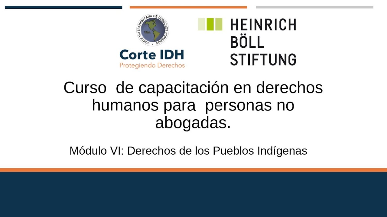 Módulo 6. Derechos de los Pueblos Indígenas.