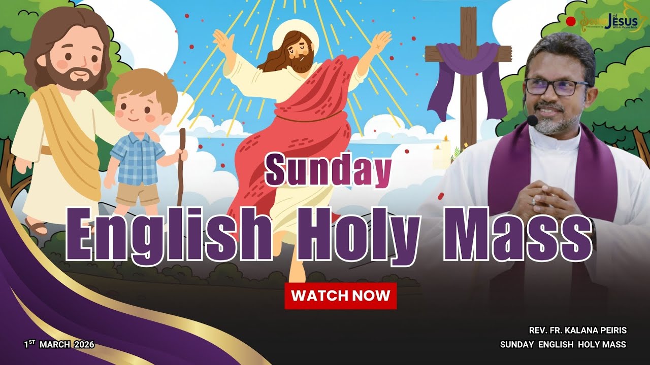 2nd Sunday of Lenten - English Holy Mass