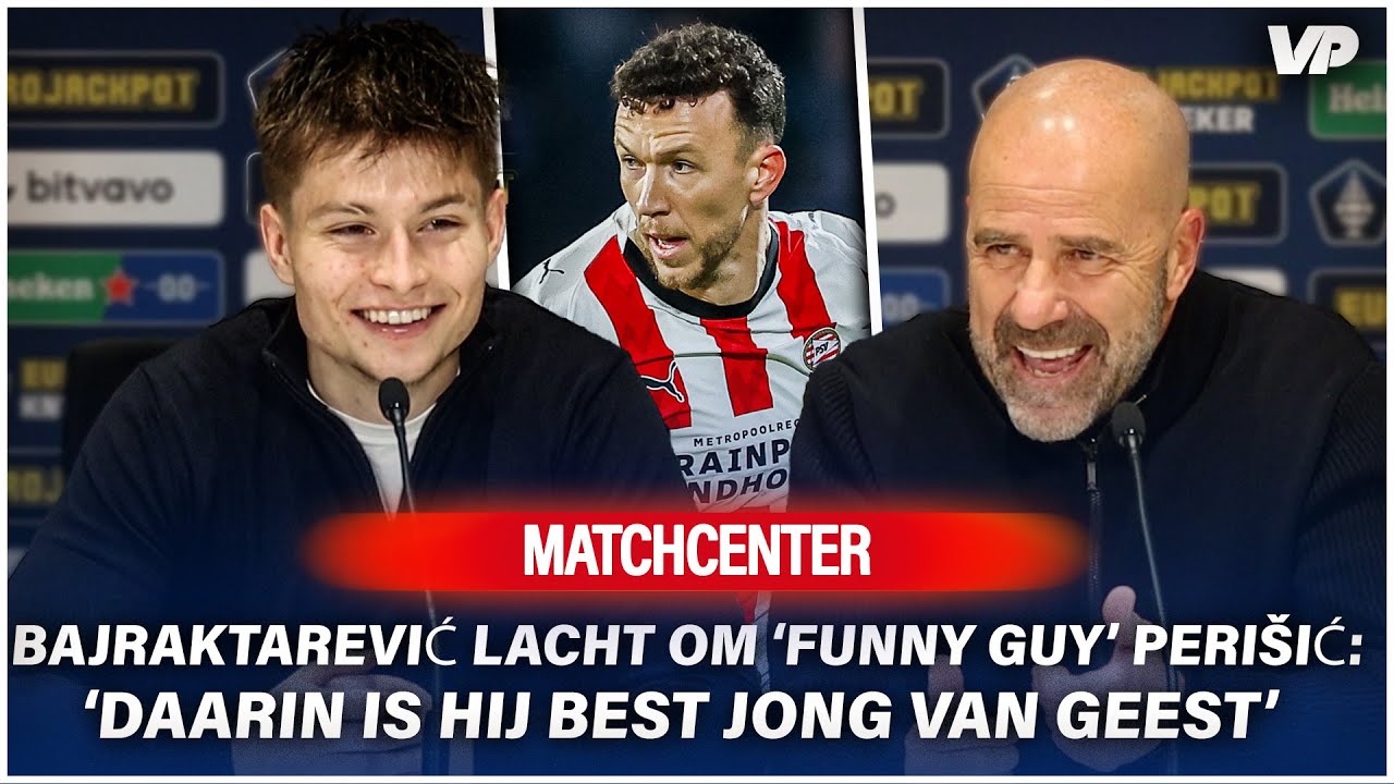 BOSZ wil TWEELINGBROER van PSV-SPELER, bepaalt NIET wie de PENALTY'S neemt & PERIŠIĆ als MENTOR👨‍🏫
