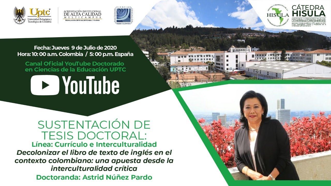 Cátedra Hisula – Sustentación de Tesis  Doctoral Astrid Núñez Pardo - DCE UPTC