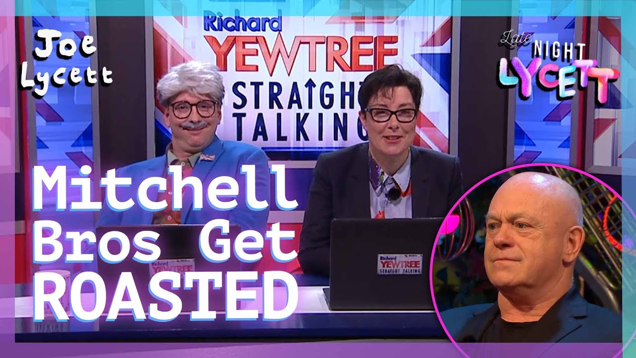 Richard Yewtree & Sue Perkins Roast the Mitchell Brothers | Joe Lycett