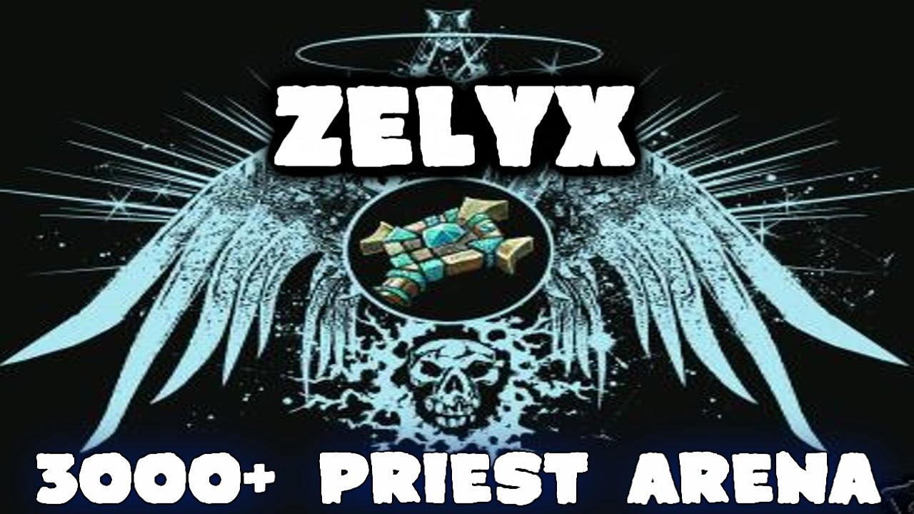 WoW PvP - Priest PvP - 3000+ Rated Priest | Zelyx RMP