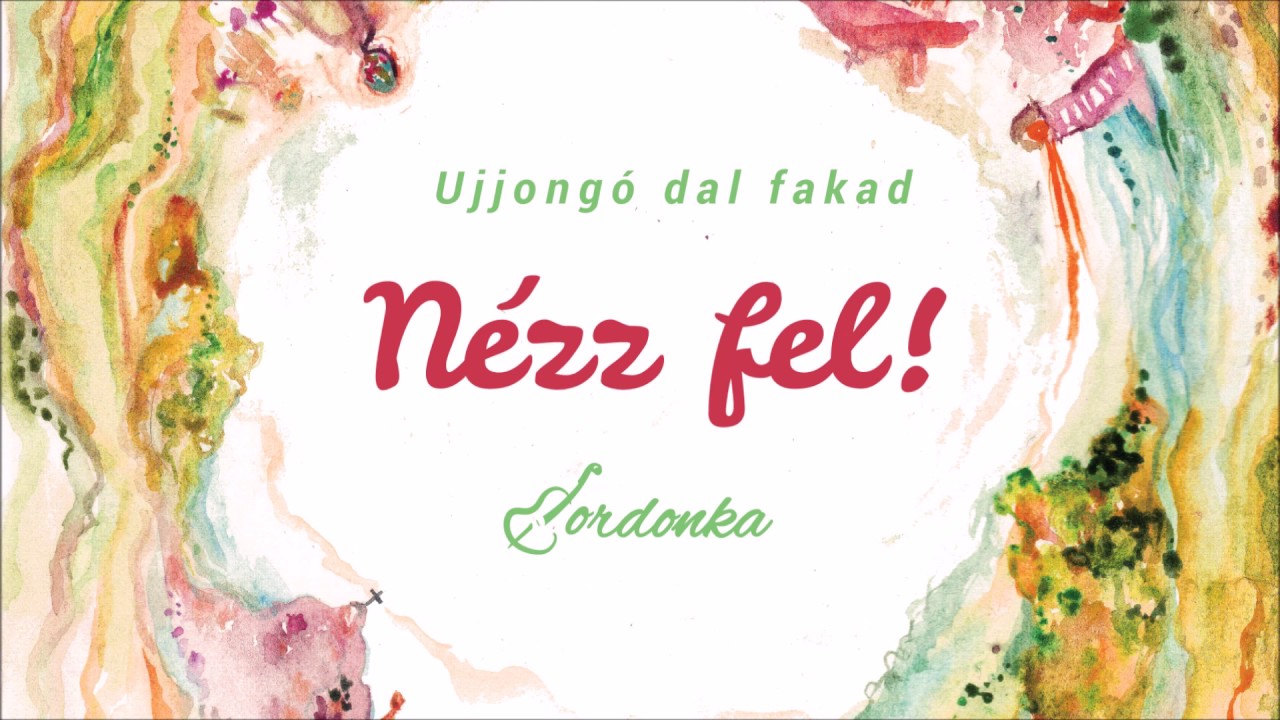 Gordonka - Ujjong&oacute; dal fakad