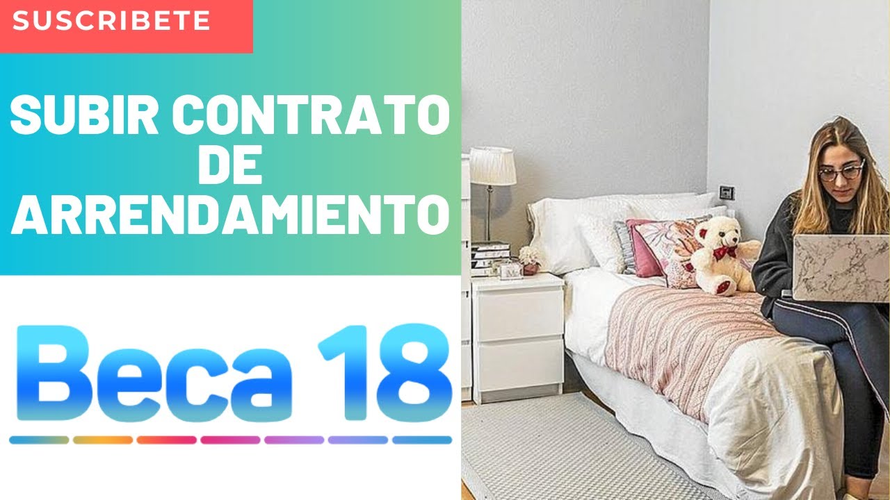 ✅Como Subir  O Actualizar Tu Contrato De Arrendamiento💡 Beca 18 Subvención De Alojamiento😎