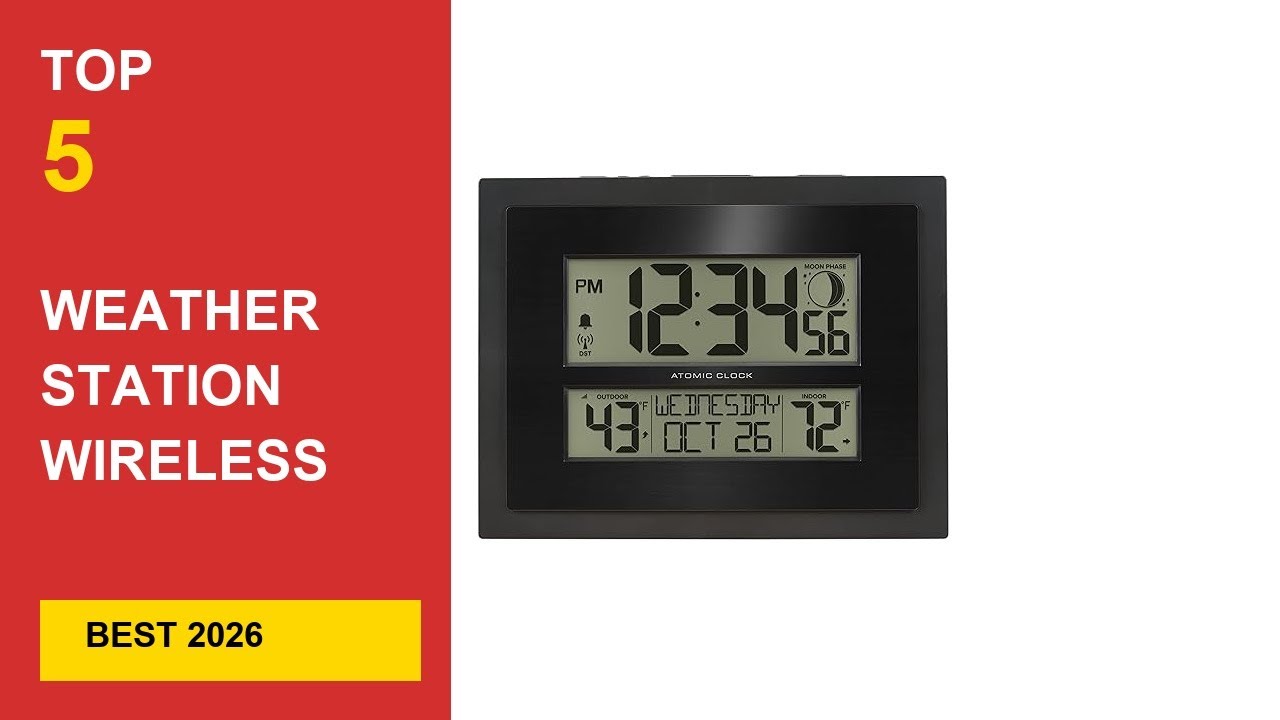 Best Weather Station Wireless Indoor Outdoor in 2026 - Expert Reviews in 2026