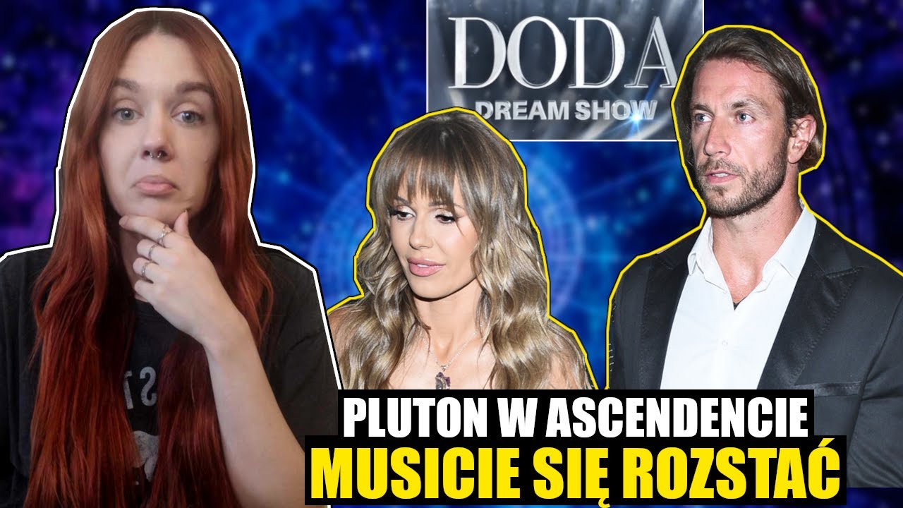 Czy Doda rozstała się z partnerem przez ASTROLOGIĘ? | Doda. Dream Show #2