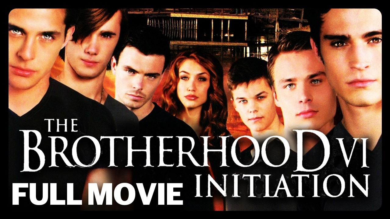 The Brotherhood 6: Initiation  - Full Movie | Teen Horror | Great! Action Movies