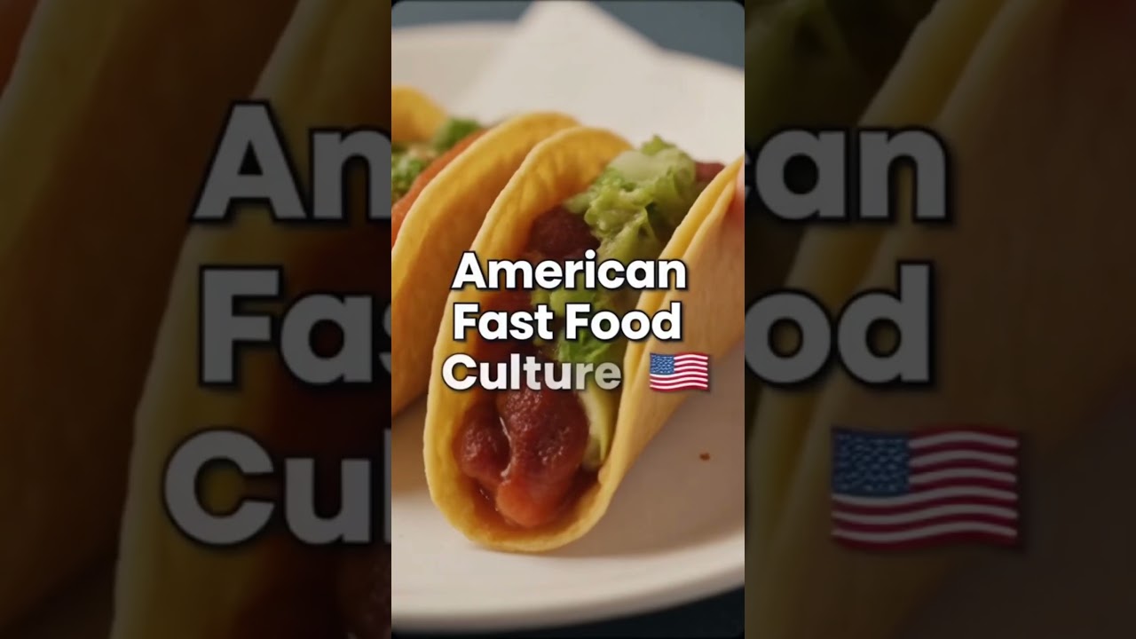American Fast Food Culture