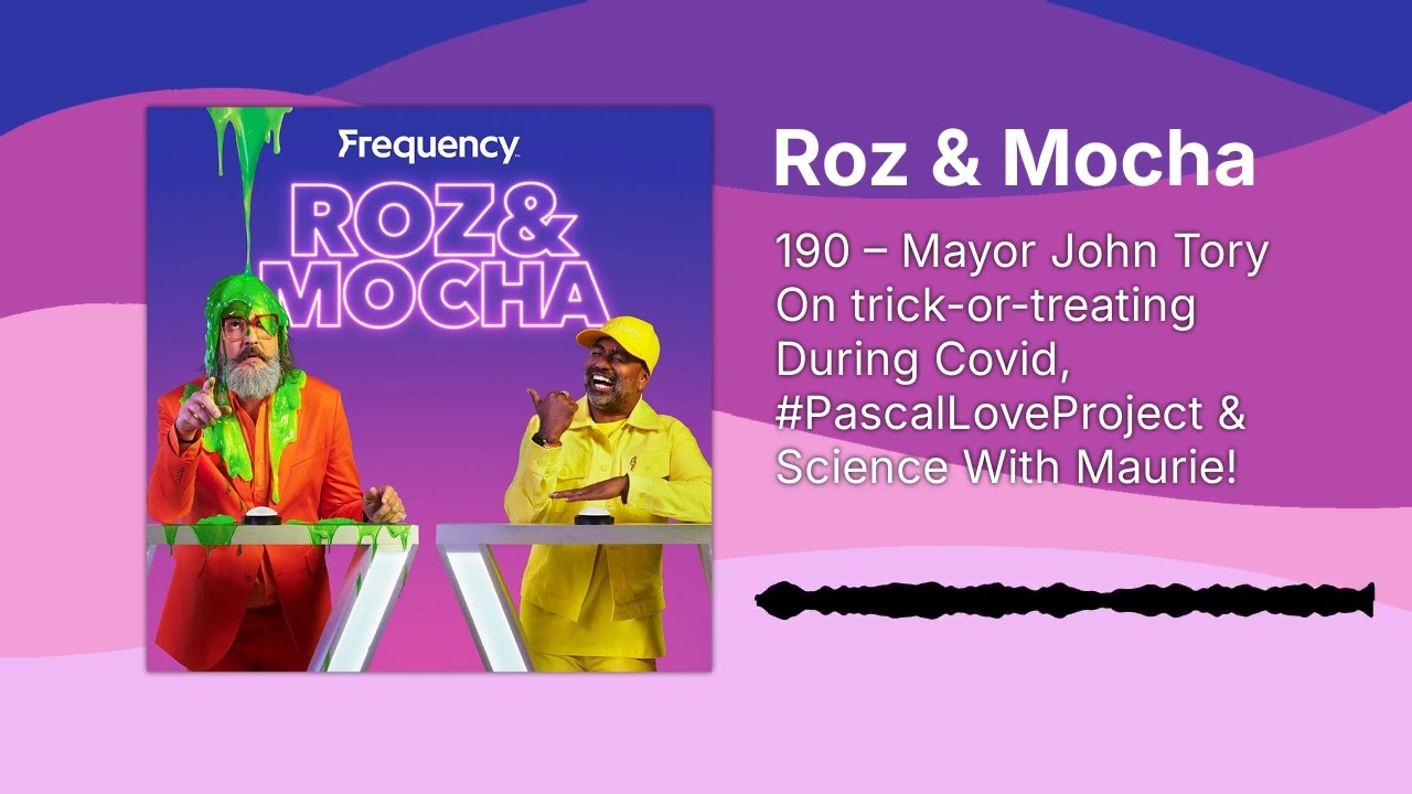 190 &ndash; Mayor John Tory On trick-or-treating During Covid, #PascalLoveProject & Science With...