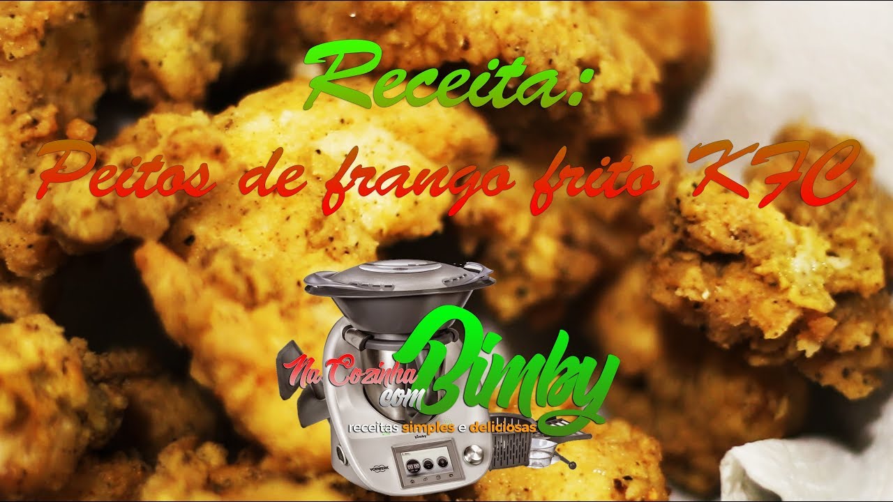Na Cozinha com Bimby - 😲😲SEGREDO KFC!😲😲