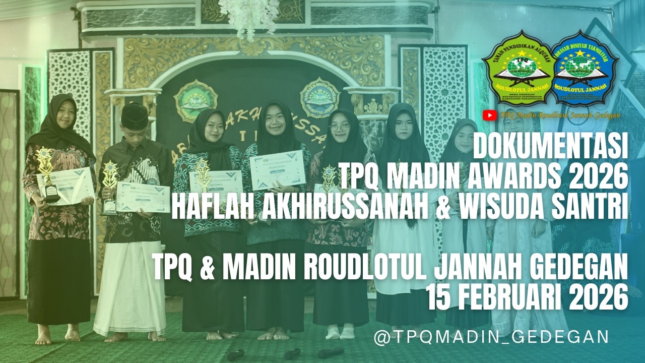 TPQ MADIN AWARDS 2026   AKHIRUSSANAH 2026