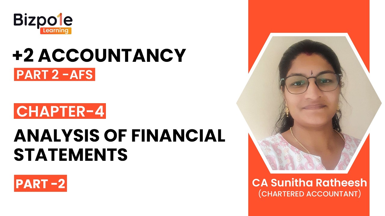+2 Accountancy Term 2 Chapter 4 | Analysis of Financial Statements ( Part 2)