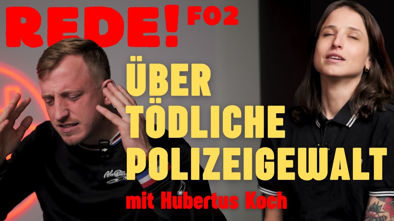 Hubertus Koch, REDE! &Uuml;ber Polizeigewalt, seine Doku und Versagen vom &Ouml;RR | Folge 02