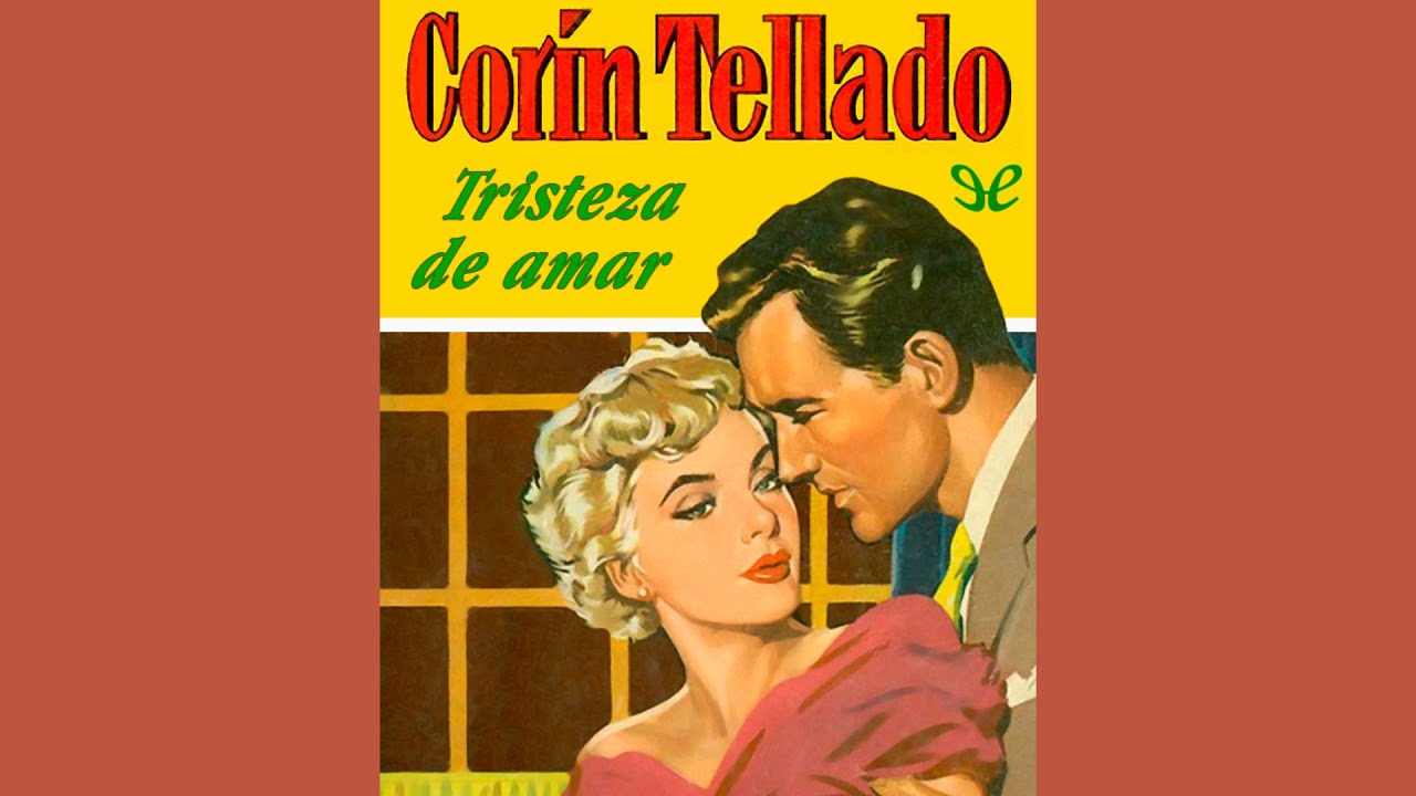 Audiolibro: Tristeza de amar (1950)🎧💕📕