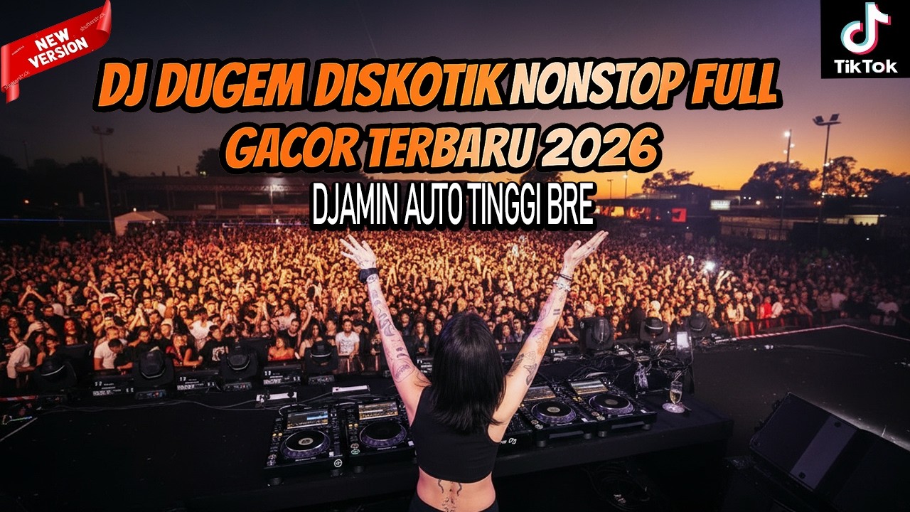 DJ DUGEM DISKOTIK PALING GACOR SEDUNIA TERBARU 2026 ⁉️ Dj Funkot Viral Full Bass ‼️ FULL GACOR ABISS