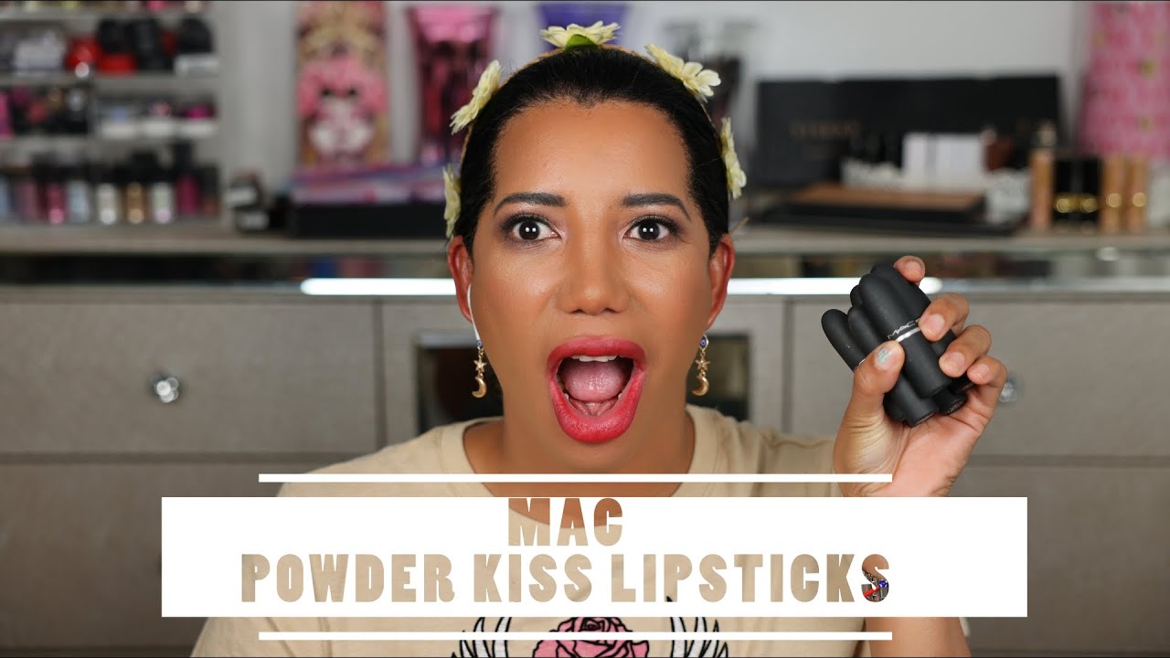 Best Mac Powder Kiss Lipsticks