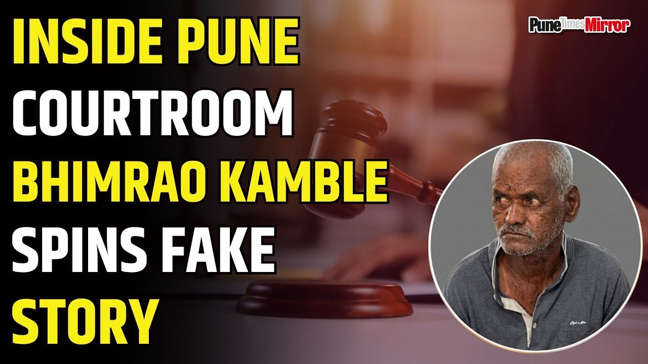 Inside Pune Court: Convict Bhimrao Kamble Spins Fake Story