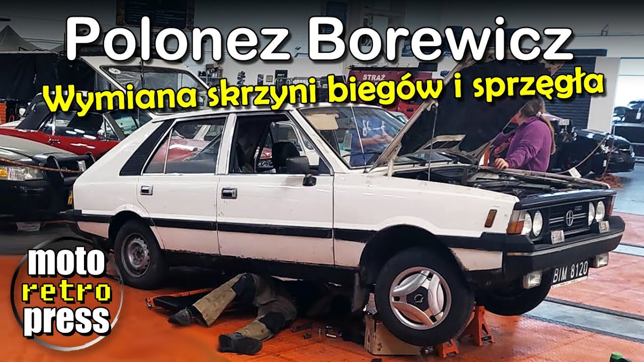 Wymiana skrzyni biegów i sprzęgła - Polonez Borewicz